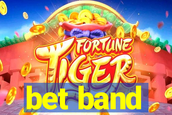 bet band
